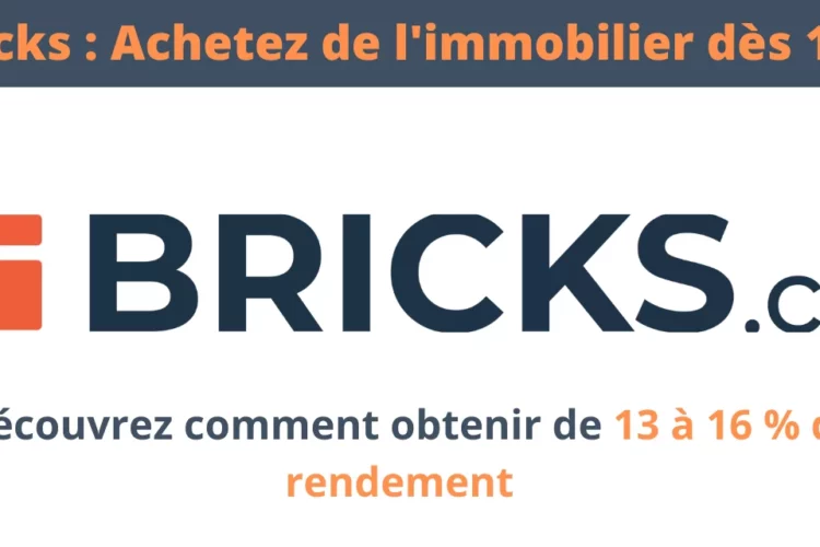 Bricks invente l&rsquo;investissement immobilier dès 10€